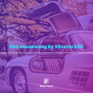 Dek malakwang by XEcutor256 
