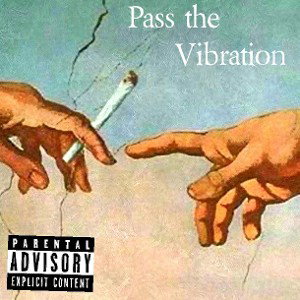 Vibration (ft. Tray Lingerie, Juax O.C)