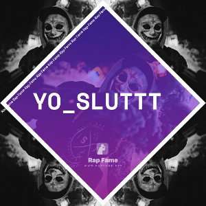 Yo_SLUTTT