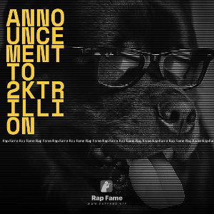Announcement to 2Ktrillion