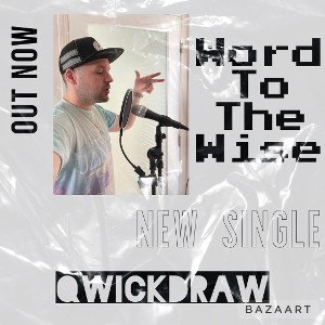 Qwickdraw - Word To The Wise