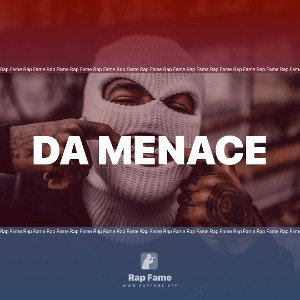da menace 