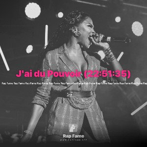 J'ai du Pouvoir (22:51:35)