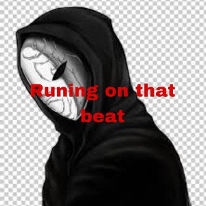 running on that beat