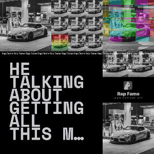 he talking about getting all this money