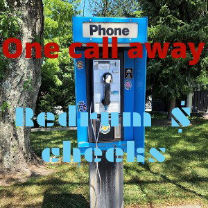 One call away 