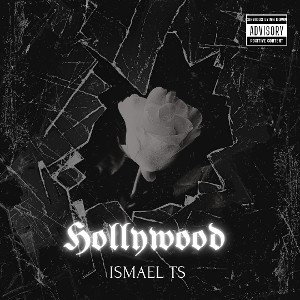 HOLLYWOOD - Ismael Ts. (COVER)