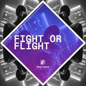 Fight Or Flight