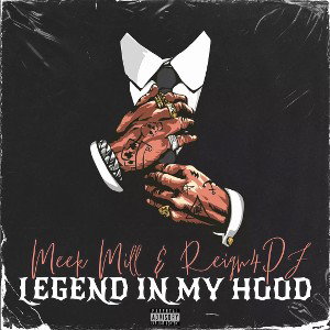 Legend In My Hood