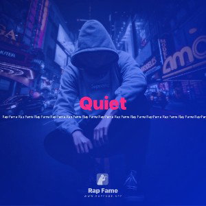 Quiet 
