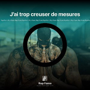 J’ai trop creuser de mesures
