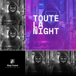 Toute la Night
