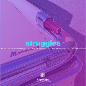 struggles