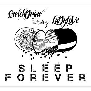 QwickLove - Sleep Forever