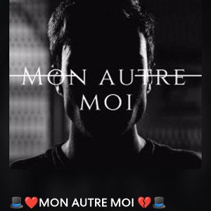 Nøteur Pūrē - 🎩❤️MON AUTRE MOI 💔🎩 2022-10-11 21_56