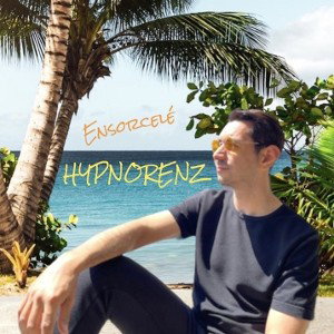 hypnorenz - ensorcelé 
