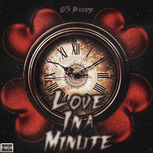 G5 Bandz - Love In A Minute (Official Audio)