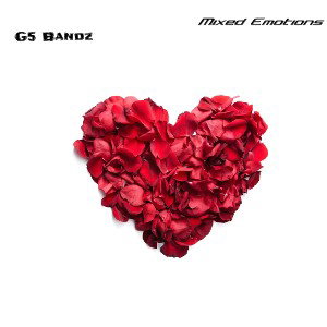 G5 Bandz - Mixed Emotions