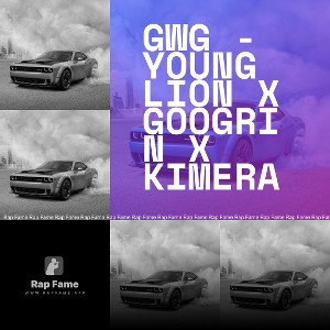 GWG - Young Lion x Googrin x Kimera
