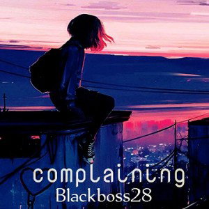 complaining