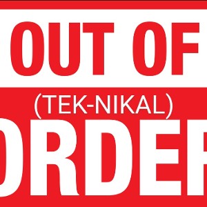 Out Of Order (Tek-Nikal)