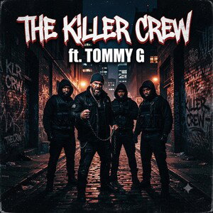 The Killer Crew ft. tommyG