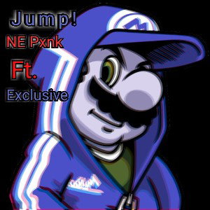 Jump! Ft. Exclusive (Prod. PREMISE)