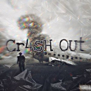 Cr4sH 0Ut (Open Verse)