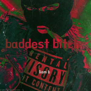 baddest bitch 