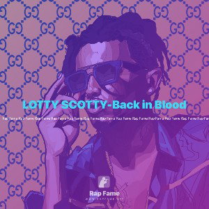 LOTTY SCOTTY-Back in Blood