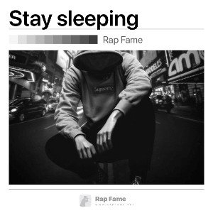 Stay sleeping