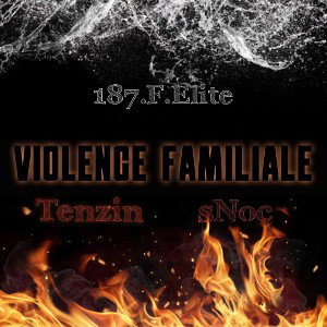 Violence familiale - Tenzin sNoc