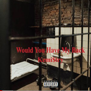 would you have my back 