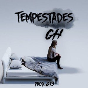 GH - Tempestades