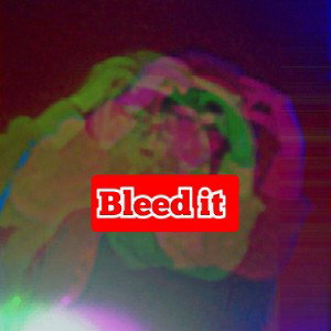 bleed it (blueface remix)