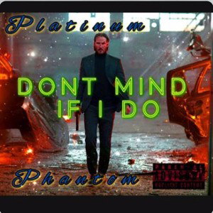 ⛽ 🔥 Dont Mind If I Do 🔥 ⛽  Classy Diss Track