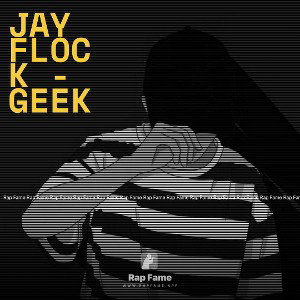 Jay Flock - GEEK