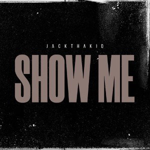SHOW ME(prod by noxx)