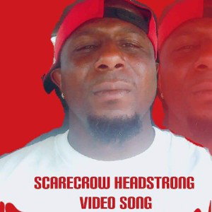 Scarecrow Tha Wretched-HeadStrong 