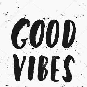good vibes