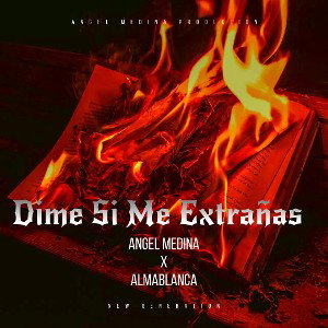 dime si me extrañas