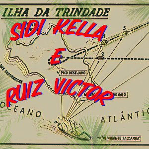 Ilha Da Trinidade🗿Sidi Kella🌴Ruiz Victor🏝️Prod. Enigma Beats (ENG/POR/ESP)