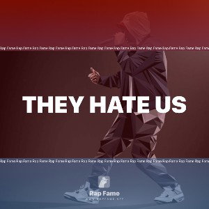 They Hate US