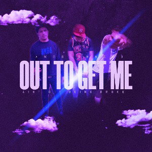 Out to Get Me - Awbb Huncho