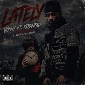 Lately- Vonny ft K0d3red(Official audio)prod. Lazyboy production x kato beats