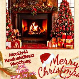 NicoEly44 - voloco Christmas Feat Hedonistbeatz - woochang  - _AY3_ - Thesis - yung_jay_crb 