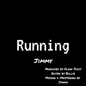 Running_Lil Jimmy