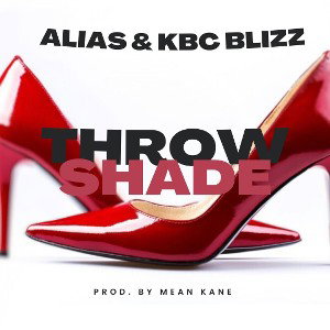 Alias & Kross Bone Blizz -Throw Shade