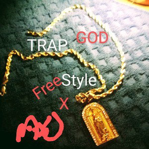 TRAP GOD freestyle 