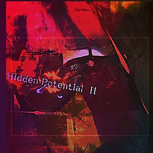 🛑Hidden Potential II💟